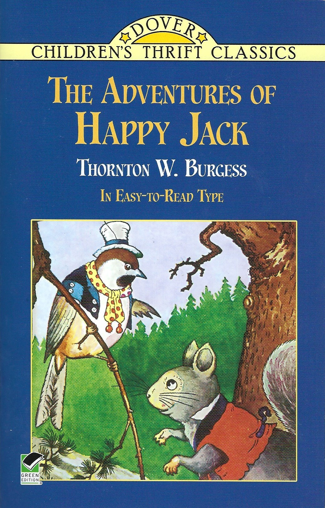 THE ADVENTURES OF HAPPY JACK Thornton W. Burgess